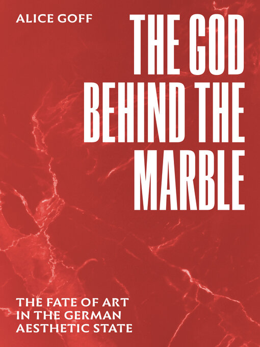 Title details for The God behind the Marble by Alice Goff - Wait list